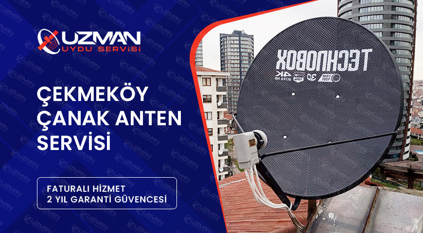 cekmekoy-canak-anten-servisi Çekmeköy Çanak Anten Servisi