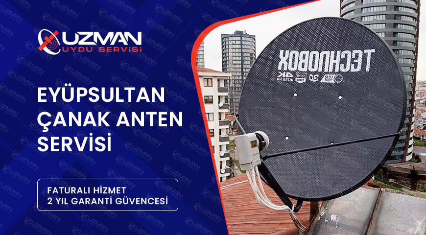 eyupsultan-canak-anten-servisi Eyüpsultan Çanak Anten Servisi