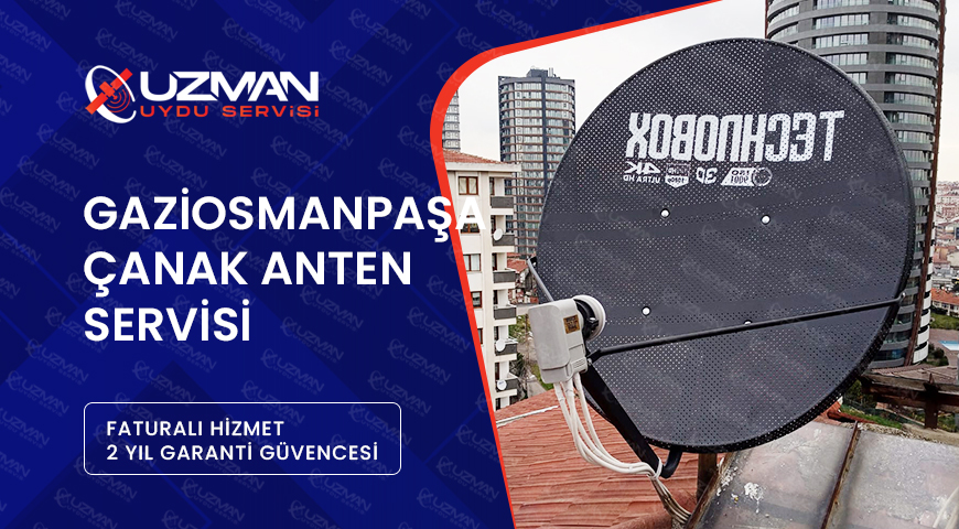 gaziosmanpasa-canak-anten-servisi Gaziosmanpaşa Çanak Anten Servisi