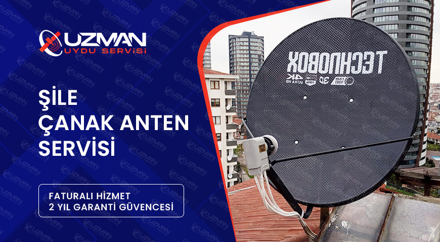 Şile Çanak Anten Servisi