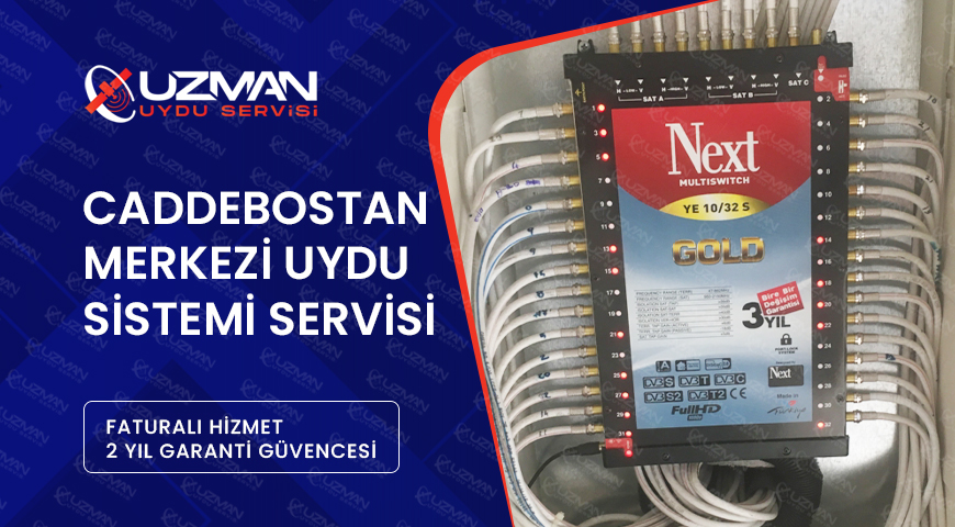 Caddebostan Merkezi Uydu Sistemi Servisi
