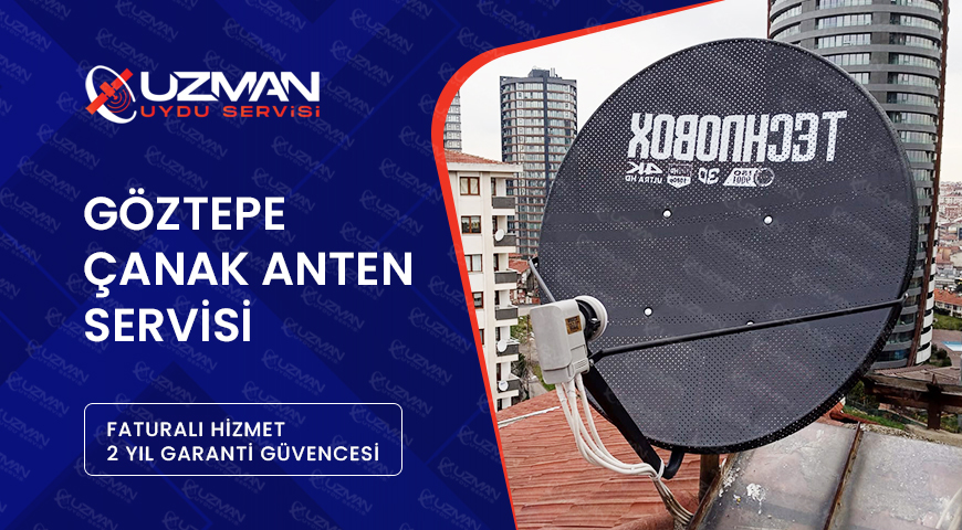 goztepe-canak-anten-servisi Göztepe Çanak Anten Servisi